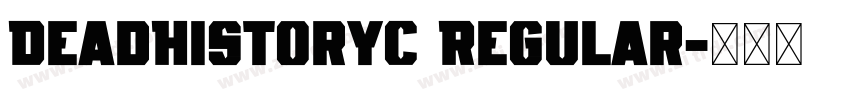 DeadHistoryC Regular字体转换